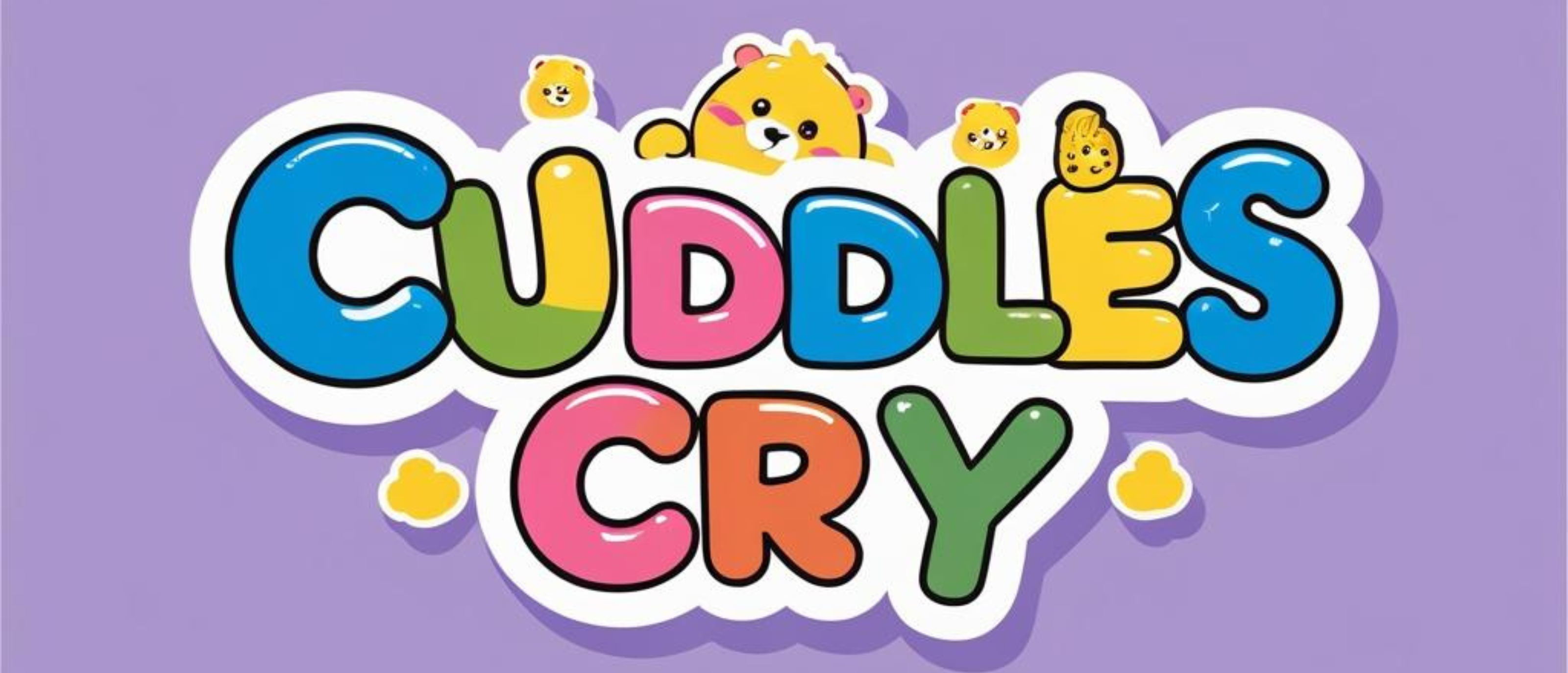 Cuddles Cry